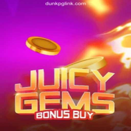 Explore JuicyGemsBonusBuy: The Exciting Online Slot on DUNKPG.com Platform