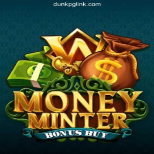 Exploring MoneyMinterBonusBuy on DUNKPG.com: A Deep Dive into Brazil's #1 Online Slots